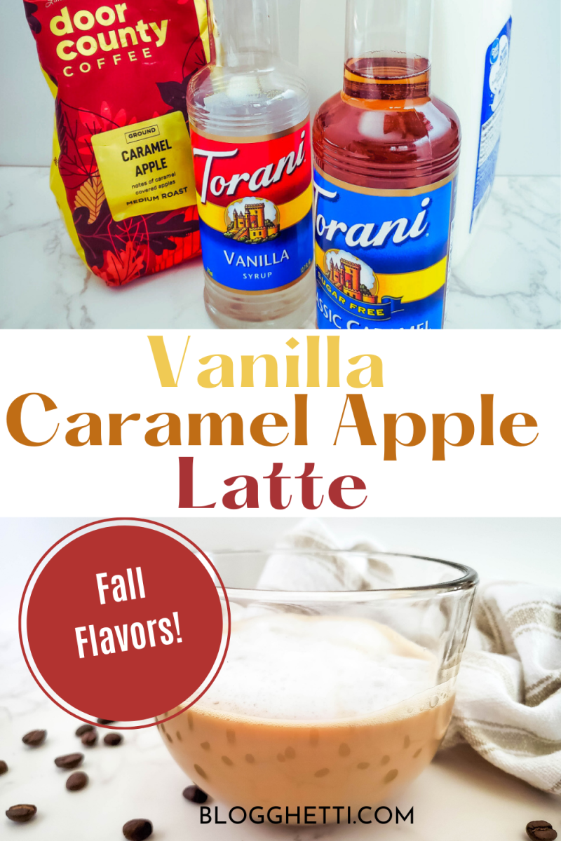 vanilla caramel apple latte image with text overlay